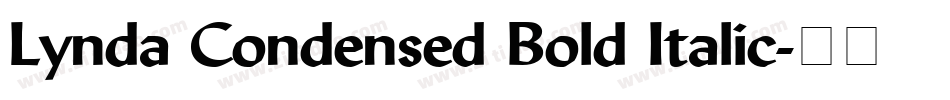 Lynda Condensed Bold Italic字体转换
